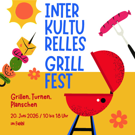 Poster Interkulturelles Grillfest im FaNN